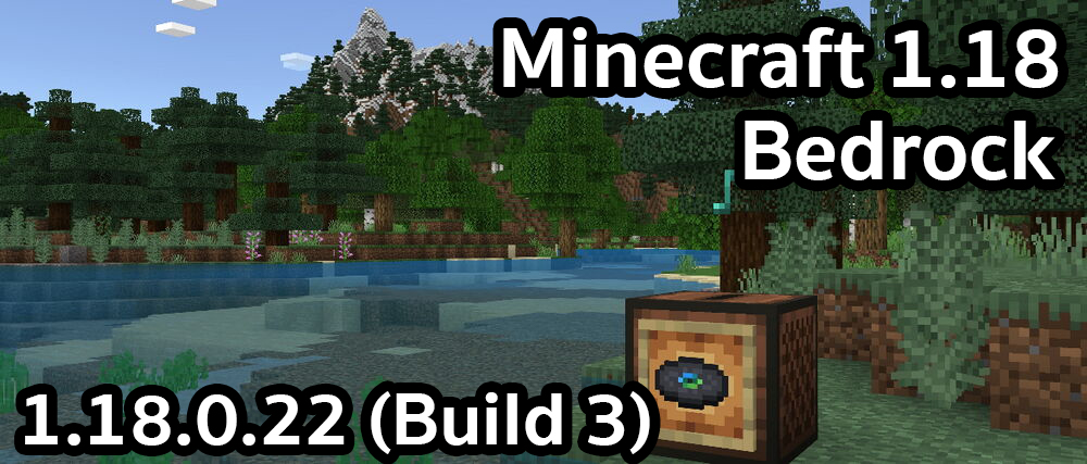 Bedrock_1.18.0.22_PatchNoftes.jpg